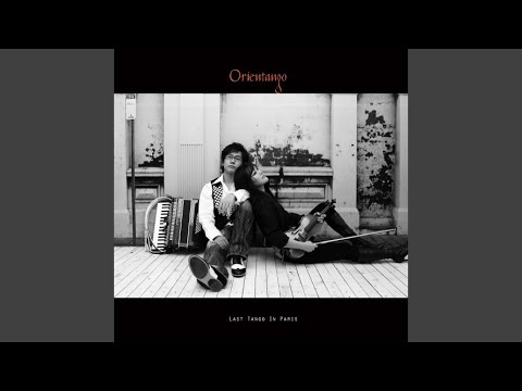Last Tango In Paris (Orientango Mix)