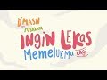 D'Masiv - Ingin Lekas Memelukmu Lagi (Video Lirik) [Feat. Pusakata]