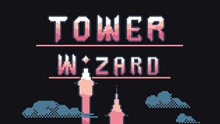 tower wizard