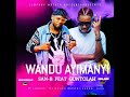 San B Matata Feat Guntolah Wandu Ayimanyi Official Music