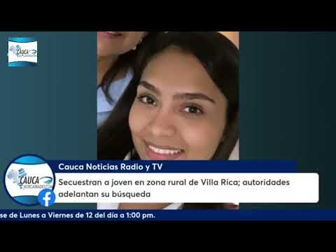 Secuestran a joven en zona rural de Villa Rica; autoridades adelantan su búsqueda