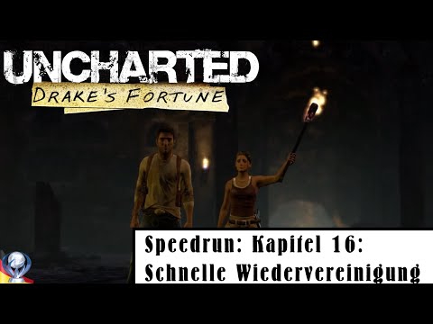 Uncharted: Drakes Schicksal: Speedrun Kapitel 16 (Schnelle Wiedervereinigung)