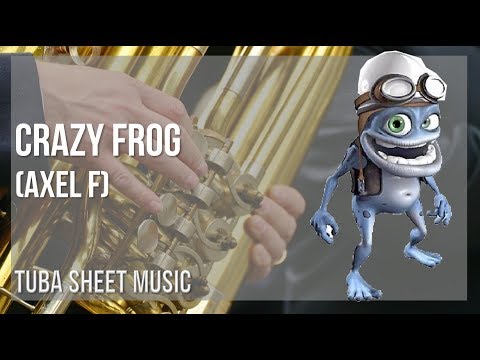 Tuba Sheet Music: How to play Crazy Frog (Axel F) by Harold Faltermeyer