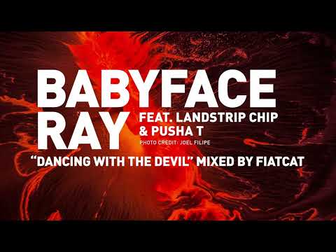 Babyface Ray feat. Landstrip Chip & Pusha T – Dancing with the devil (DNB Mix by FiatCat)