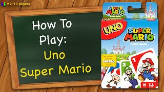 How to play Uno Super Mario
