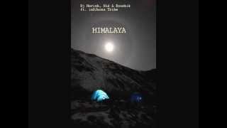 Dj Harish, Sid & Koushik ft  inDJnous Tribe   Himalaya