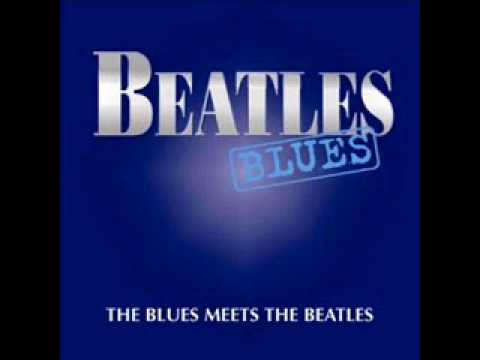 Beatles Blues - The Blues Meets the Beatles