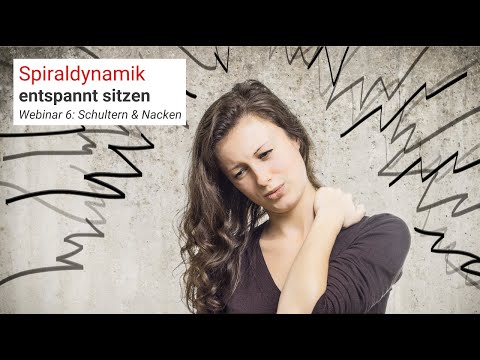 Webinar 6 | aktiv Sitzen | entspannt sitzen, Schultern & Nacken