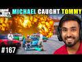 MICHAEL CAUGHT TOMMY TECHNO GAMERZ GTA V GAMEPLAY 167