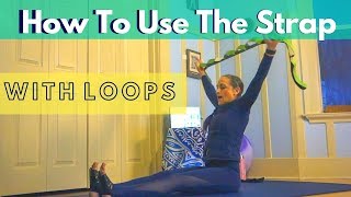 Stretch with the Loop Stretch 