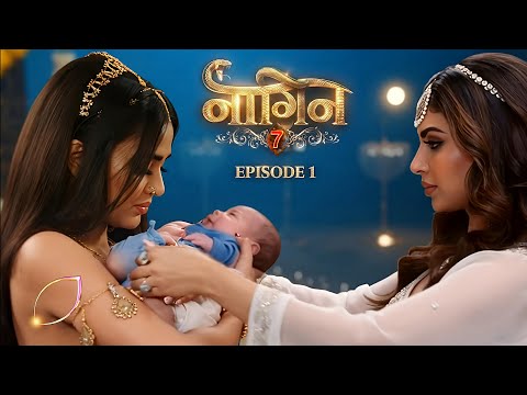 Naagin 7 - GRAND PREMIER Full Episode 1 | Shivangi Pragati Daughter Will Become Shiv Naagin