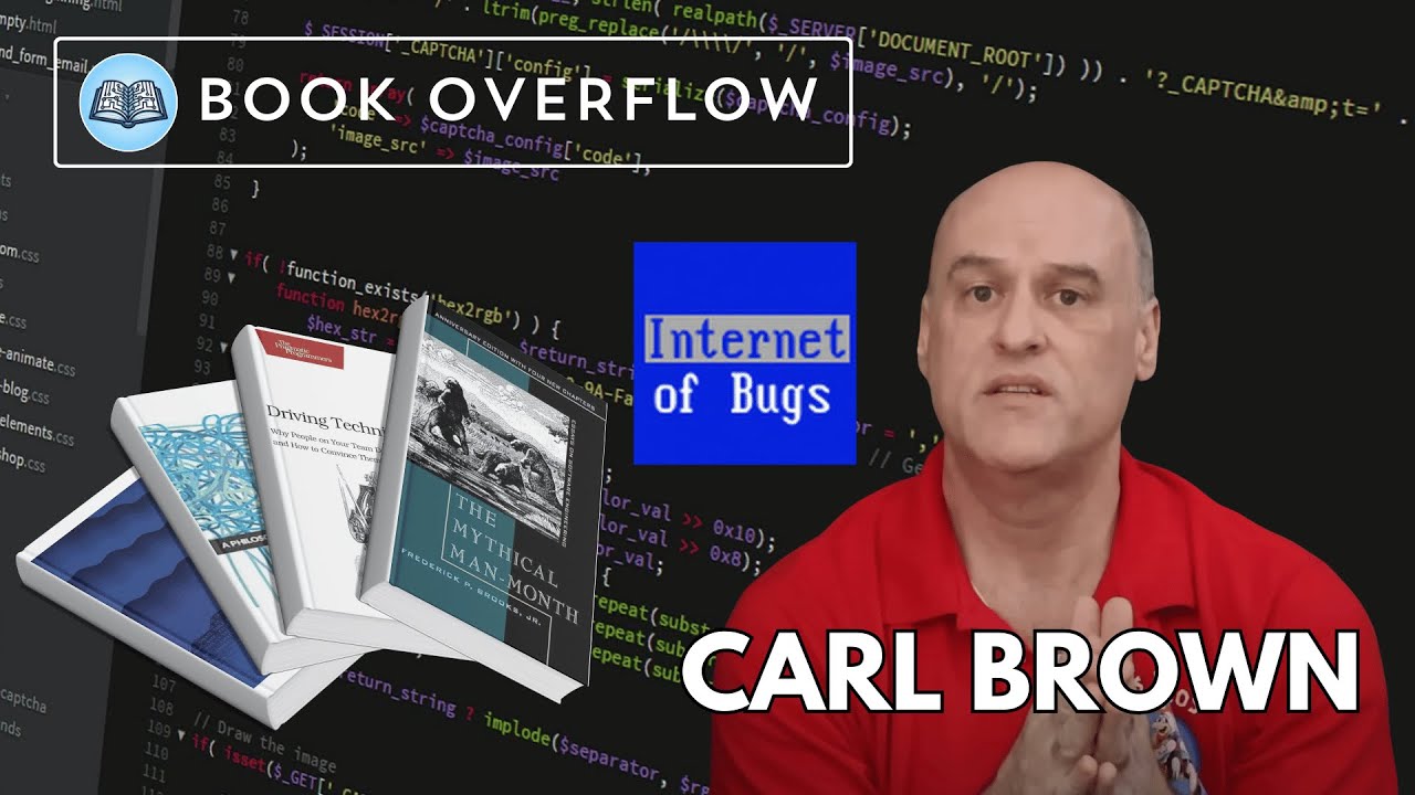 Carl Brown (Internet of Bugs) Shares His Favorite Books