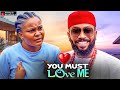 YOU MUST LOVE ME FREDRICK LEONARD SARIAN MARTIN 2025 NOLLYWOOD LATEST MOVIES