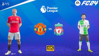 FC 24 - Manchester United Vs Liverpool - Premier League 23/24 | PS5™ [4K60]