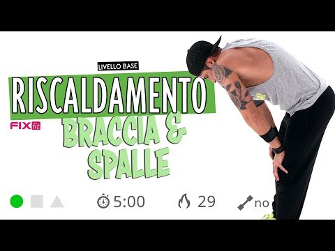 Esercizi di Riscaldamento per Braccia e Spalle