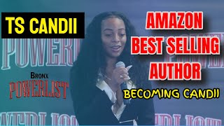 TS Candii Bronx Powerlist   Amazon LGBT Best Selling Author Of Becoming Candii
