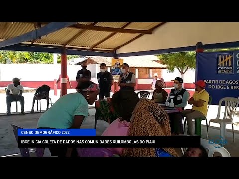 IBGE inicia coleta de dados nas comunidades quilombolas do Piauí 17 08 2022
