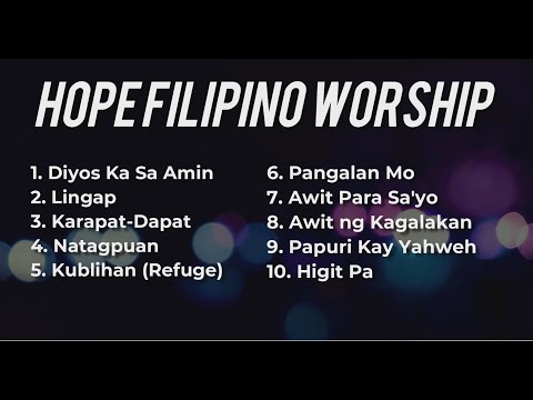 Hope Filipino Worship Playlist