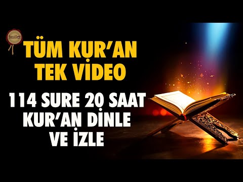 20 Saat Kur'an Dinle | Tüm Kur'an Tek Video | 30 Cüz Kur'an-ı Kerim Hatim Dinle | 114 Sure Kur'an