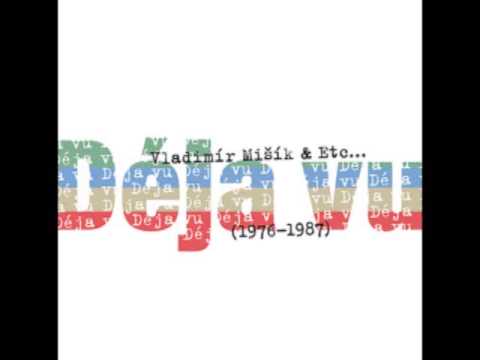 Vladimír Mišík -  Stříhali dohola malého chlapečka