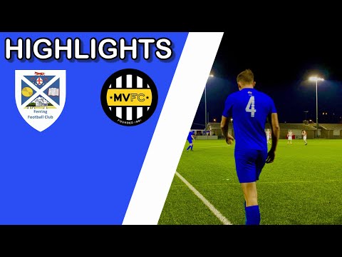 Ferring U23 VS Montpelier Villa U23 l 21/1/22 l Scenes at the end l