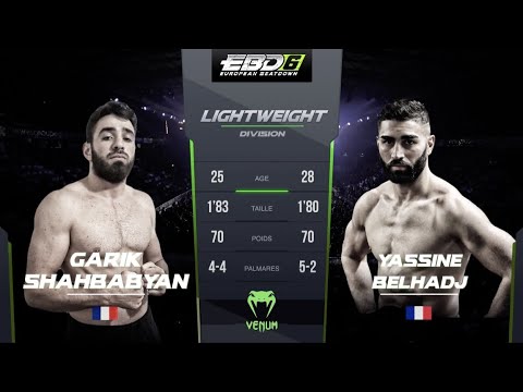EBD6 - Garik Shahbabyan vs Yassine Belhadj