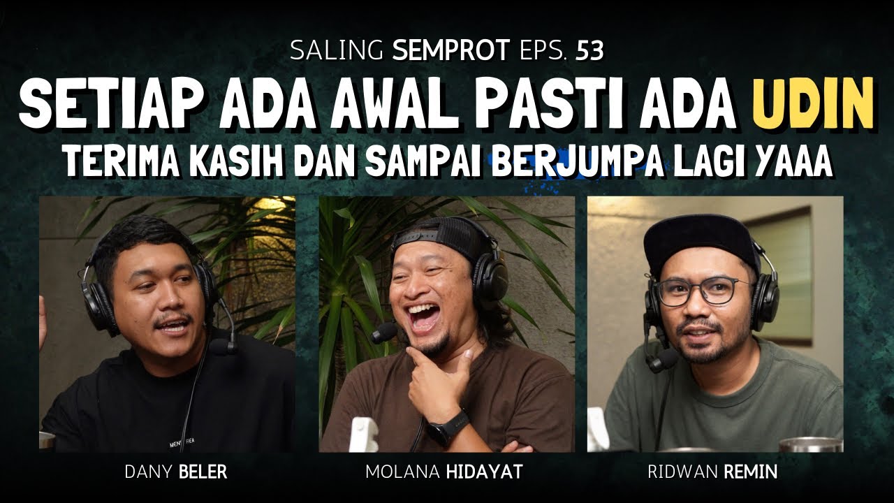 SALING SEMPROT EPS 53 - OBROLAN PENUTUP KARIR DI TAHUN 2025