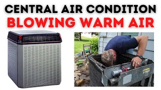 How To Fix Central Air Conditioner NOT COOLING / Central Air Conditioner Blowing WARM AIR