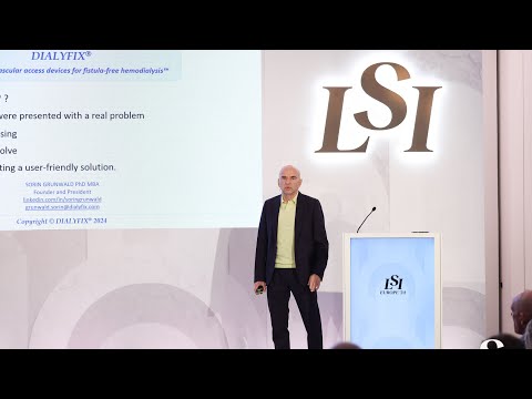 Sorin Grunwald, Dialyfix - Fistula-free Hemodialysis™ | LSI Europe '24