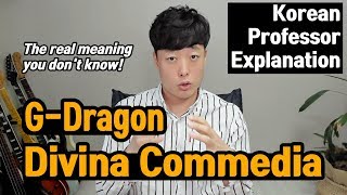 G-Dragon 신곡(Divina Commedia) Review and Reaction