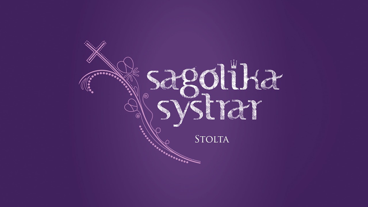 Sagolika Systrar – Stolta