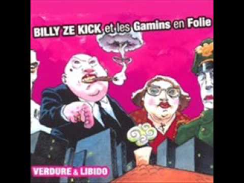 Billy Ze Kick Et Les Gamins En Folie - Ma Plante