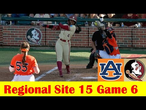 Auburn vs #15 Florida State Softball Highlights, 2024 NCAA Regional Site 15 Game 6