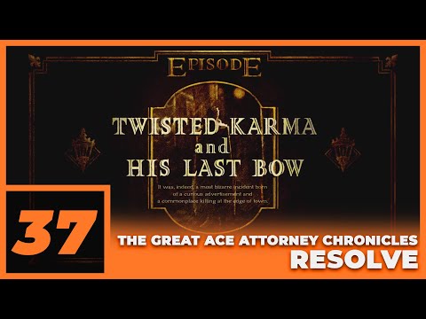 The Great Ace Attorney Chronicles (PS5) - RESOLVE Episode 4 - PART 37