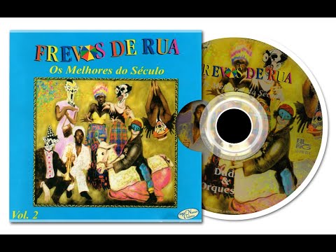ISQUENTA MUIÉ - FREVOS DE RUA (OS MELHORES DO SÉCULO) - VOL. 2