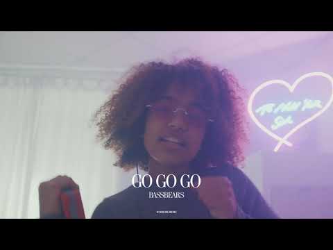 BassBears - Go Go Go (Official Canvas Video)