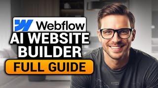 Webflow AI Website Builder (𝟮𝟬𝟮𝟲) | BEST FULL GUIDE | NO Yapping, To The Point | FAST & EASY
