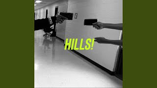 Hills! Music Video