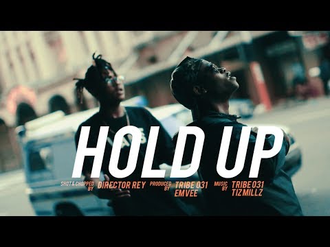 TRIBE 031 x TIZ MILLZ - HOLD UP #CARRELAFILMS
