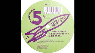Fortran 5 ‎– Crazy Earth (L'Essence De Syd)