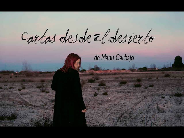 Vídeo relacionado con Cartas Desde El Desierto (#Realismo)