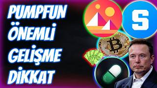 PUMPFUN COİN 10 CENT YÜKSELİŞ GELEBİLİR ACİL! PUMPFUN COİN BÜYÜK HABER
