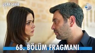 ETi Browni | Uzak Şehir 68. Bölüm Fragmanı | Alya ve Cihan yeniden olacak mı?