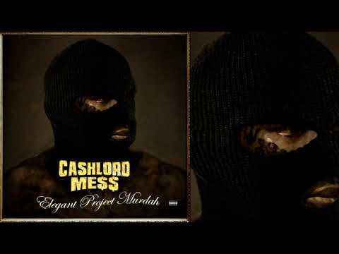 CashLord Mess aka Messy Marv x Mozzy - Yayo