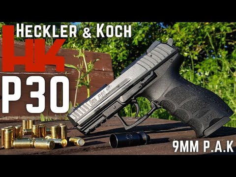 H&K P30 9mm P.A.K. - Showcase & Shooting