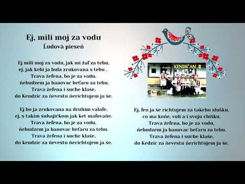 KENDIČAN, Ej mili moj za vodu, ľudová, vydavateľ Videorohaľ