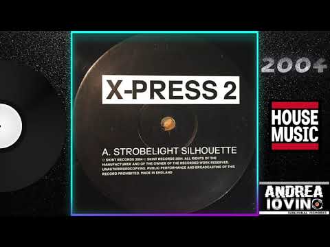 X-Press 2 – Strobelight Silhouette