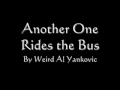 Another One Rides The Bus Lyrics