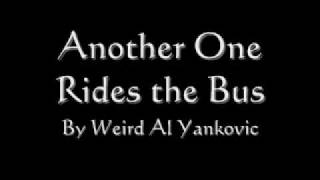 Another One Rides The Bus Lyrics
