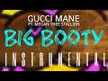 Gucci Mane FT Megan Thee Stallion Big Booty INSTRUMENTAL ReProd By IZM